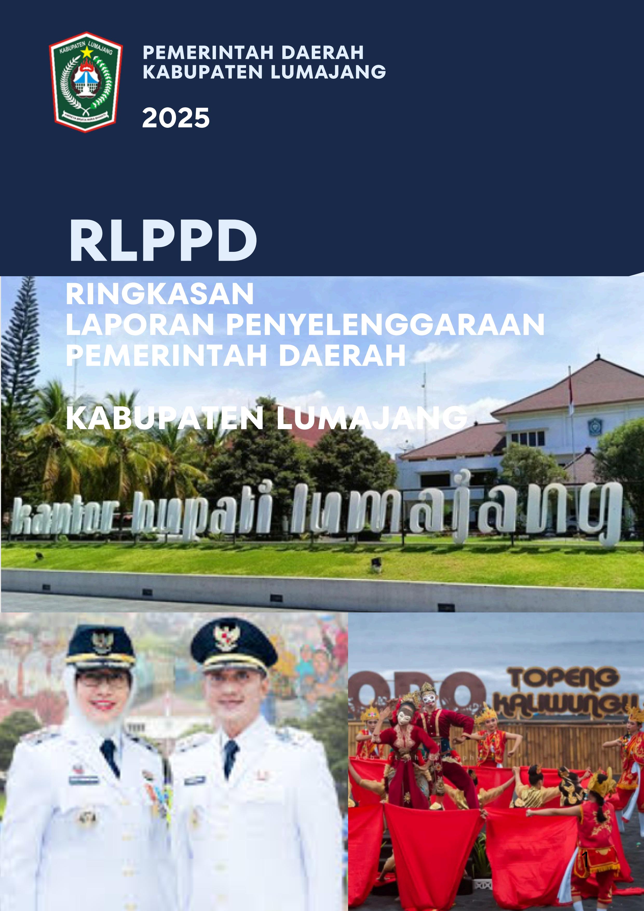 RINGKASAN LAPORAN PENYELENGGARAAN PEMERINTAHAN DAERAH KABUPATEN LUMAJANG TAHUN 2025