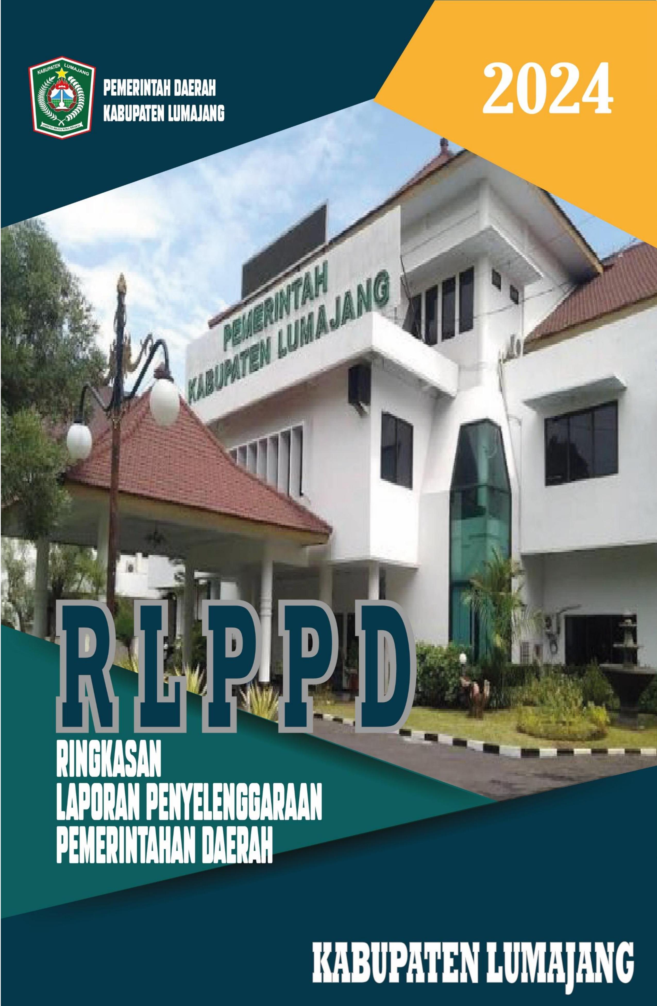 RINGKASAN LAPORAN PENYELENGGARAAN PEMERINTAHAN DAERAH KABUPATEN LUMAJANG TAHUN 2024